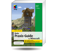 Let's Play: Dein Praxis-Guide für Minecraft